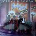 CREME D COCOA - nasty street