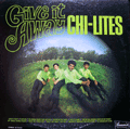 CHI-LITES - give it away