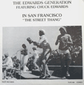 EDWARDS GENERATION FEATURING CHUCK EDWARDS - in san francisco 