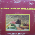 SOUL MATES - black strap molasses
