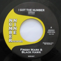 FRESH MARK & BLACK HAWK - i got the number (vocal) / i got the number (inst)