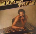 ROY AYERS - vibrations