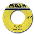JOHNNY 'JUAN' SEDES - soy latino / los bravos del ritmo