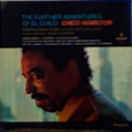 CHICO HAMILTON - the further adventures of el chico