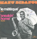 MANU DIBANGO - le métèque / sneakin' home