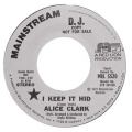 ALICE CLARK - i keep it hid / don't wonder why