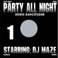 DJ MAZE - party all night vol.5