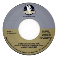 MAGIC MORRIS - (i'm) choosing you / (let's get) funk-ka-fized