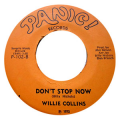 WILLLIE COLLINS - stop in the name of love / don't stop now