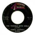 JAMES CONWELL AKA JIMMY CONWELL - the trouble with girls / i know i'm sure