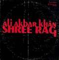 ALI AKBAR KHAN - shree rag