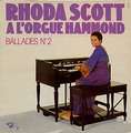 RHODA SCOTT - ballades n° 2