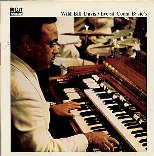 WILD BILL DAVIS - live at count basie's
