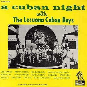 LECUONA CUBAN BOYS - a cuban night