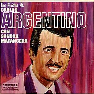 CARLOS ARGENTINO - con sonora matancera
