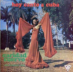 CARIDAD CUERVO - hoy canto a cuba