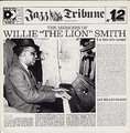 WILLIE THE LION SMITH - the memoirs of
