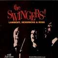 LAMBERT - HENDRICKS & ROSS - the swingers !