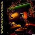 HANK CRAWFORD - roadhouse symphony