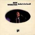 BEN WEBSTER - duke's in bed
