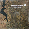 EDDIE HENDERSON - inside out