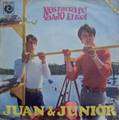 JUAN & JUNIOR - bajo el sol / nos falta fe