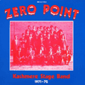 KASHMERE STAGE BAND - zero point