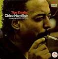 CHICO HAMILTON - the dealer