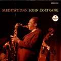 JOHN COLTRANE - meditations
