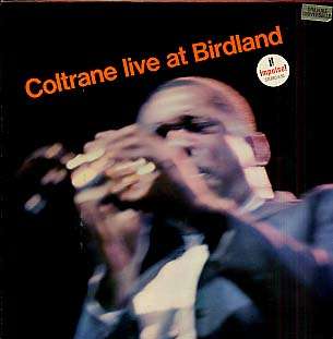 JOHN COLTRANE - live at birdland
