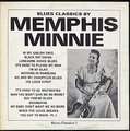 MEMPHIS MINNIE - blues classics by