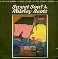 SHIRLEY SCOTT - sweet soul