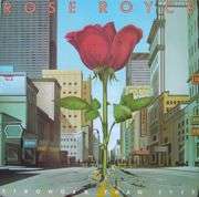ROSE ROYCE - stronger than ever