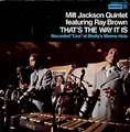 MILT JACKSON - that's the way it is