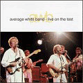 AVERAGE WHITE BAND - live on the test