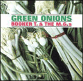 BOOKER T & THE MGS - green onions