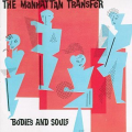 MANHATTAN TRANSFER - bodies and souls