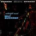 MILT BUCKNER - midnight mood