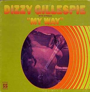 DIZZY GILLESPIE - my way