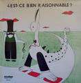 EST-CE BIEN RAISONNABLE? - est-ce bien raisonnable?