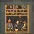 PEE WEE RUSSELL, COLEMAN HAWKINS - jazz reunion