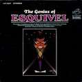 ESQUIVEL - the genius of