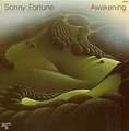 SONNY FORTUNE - awakening