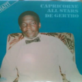 CAPRICORNE ALL STARS DE GERTHO - la vie ti neg