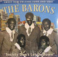 BARONS - society don't let us down