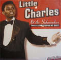 LITTLE CHARLES & THE SIDEWINDERS - twice as much for my baby