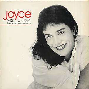 JOYCE, VINICIUS DE MORAES - negro demais no coraçao