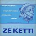 ZÉKETTI - drama universal e outros successos de