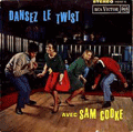 SAM COOKE - dansez le twist