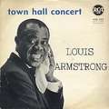 LOUIS ARMSTRONG - town hall concert